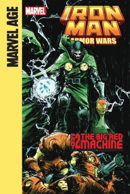 Iron Man and the Armor Wars Part 2: The Big Red... 1614791651 Book Cover