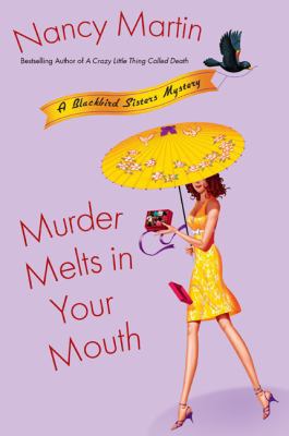 Murder Melts in Your Mouth 045122311X Book Cover