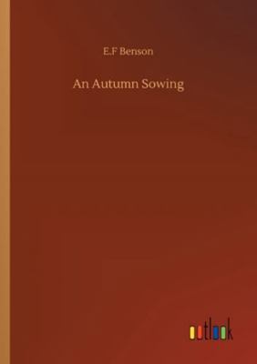 An Autumn Sowing 3752353694 Book Cover