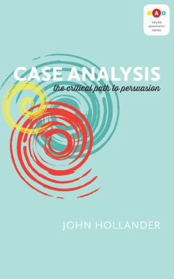 Case Analysis: The Critical Path to Persuasion 1552213668 Book Cover