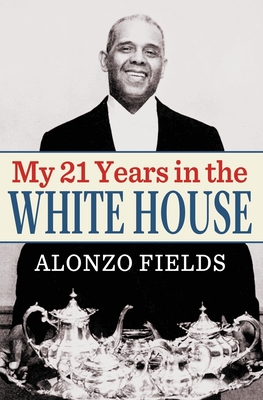 My 21 Years in the White House 1951682807 Book Cover