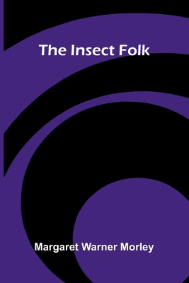 The Insect Folk 9371342609 Book Cover