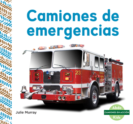 Camiones de Emergencias (Emergency Trucks) [Spanish] B0DHWGX5NS Book Cover