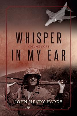 Whisper in My Ear: Volume 1 of 3 1507552718 Book Cover