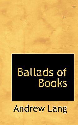 Ballads of Books 1117524051 Book Cover