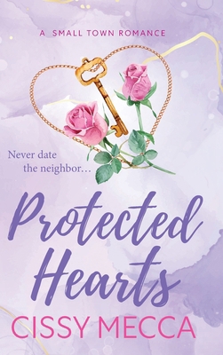 Protected Hearts 1836562659 Book Cover
