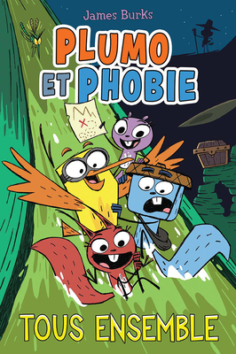Plumo Et Phobie: N° 7 - Tous Ensemble [French] 1039700799 Book Cover