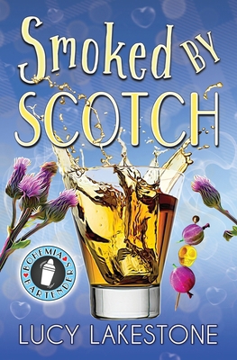 Smoked by Scotch 1943134510 Book Cover