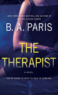 The Therapist [Large Print] B0B4BS5TB3 Book Cover