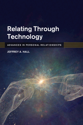 Relating Through Technology 1108483305 Book Cover