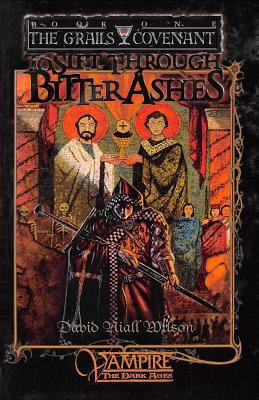 To Sift Through Bitter Ashes: Book 1 of the Gra... 1949914070 Book Cover