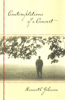 Contemplations of a Convert 1573454745 Book Cover