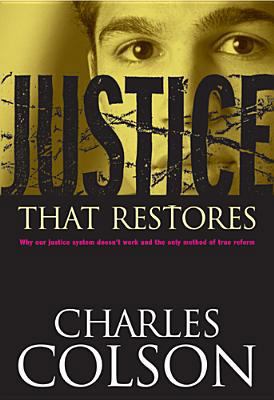 Justice That Restores 0842352457 Book Cover