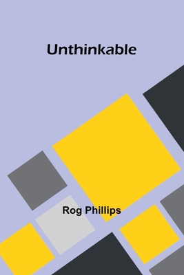 Unthinkable 9362514869 Book Cover