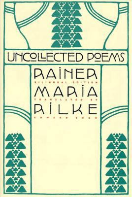 Uncollected Poems: Bilingual Edition [German] 086547513X Book Cover