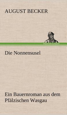 Die Nonnensusel [German] 3847243691 Book Cover