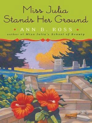 Miss Julia Stands Her Ground [Large Print] 1594131961 Book Cover