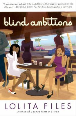 Blind Ambitions 0684871459 Book Cover