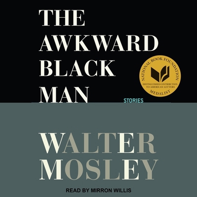 The Awkward Black Man: Stories B08ZD6T9PL Book Cover