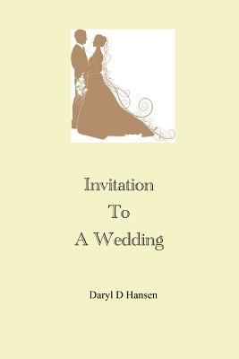 Invitation To A Wedding: Problems With The Bride 1511596678 Book Cover