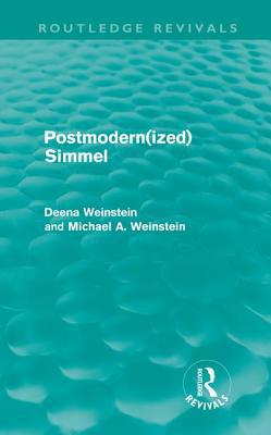 Postmodernized Simmel 0415609259 Book Cover