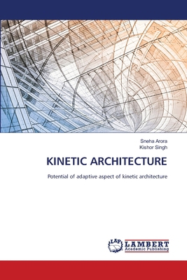 Kinetic Architecture 6207474953 Book Cover