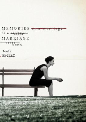 Memories of a Marriage: A Novel 0385537468 Book Cover