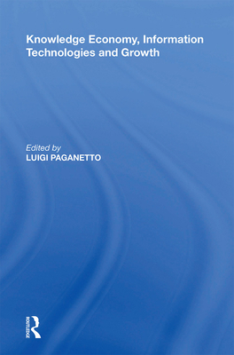 Knowledge Economy, Information Technologies and... 1138356301 Book Cover