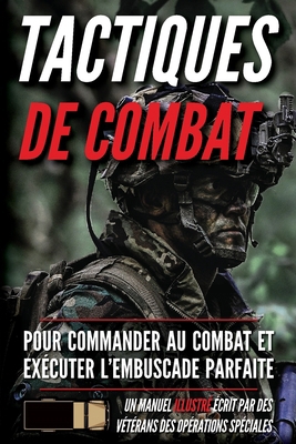 Tactiques de combat: Un manuel illustré [French] B0CZSPHRF9 Book Cover