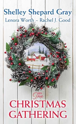 The Christmas Gathering [Large Print] B0DFZY1BXQ Book Cover
