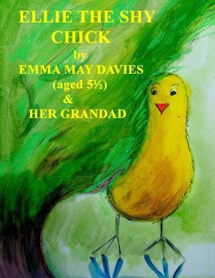 Ellie the Shy Chick 099271625X Book Cover