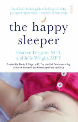 The Happy Sleeper: the science-backed guide to ... 1922247839 Book Cover