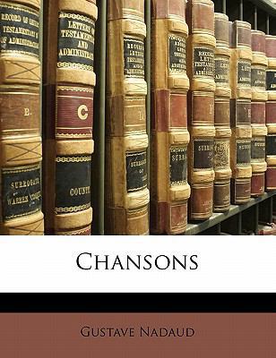 Chansons [French] 1141912724 Book Cover