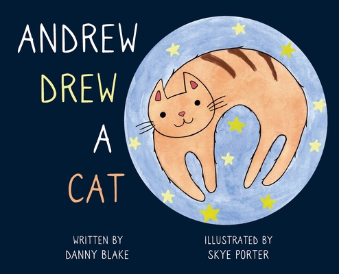 Andrew Drew a Cat            Book Cover