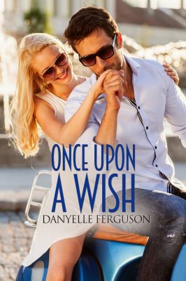 Once Upon A Wish 0998088633 Book Cover