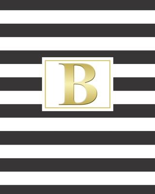 B: 2020 Weekly and Monthly Planner and Customized Calendar Black and White Stripes with Gold Monogrammed Initial