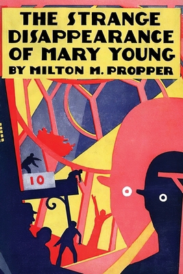 The Strange Disappearance of Mary Young 1616466359 Book Cover