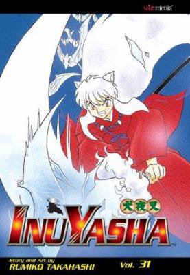 Inuyasha, Vol. 31 1421509024 Book Cover