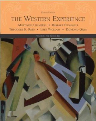 The Western Experience Volume C, with Powerweb 0072565489 Book Cover