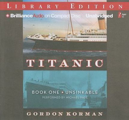 Titanic #1: Unsinkable 1455814946 Book Cover