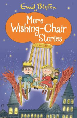 More Wishing-Chair Stories 140527218X Book Cover