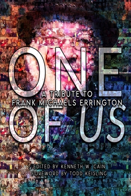 One of Us: A Tribute to Frank Michaels Errington 1947522361 Book Cover