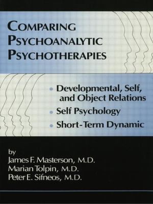 Comparing Psychoanalytic Psychotherapies: Devel... 1138004898 Book Cover