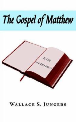 The Gospel of Matthew 1420882198 Book Cover