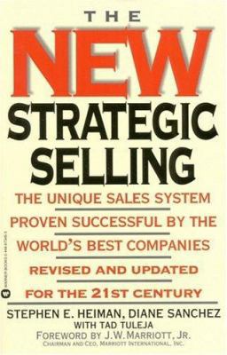 New Strategic Selling: Unique Sales System Prve... 0446673463 Book Cover