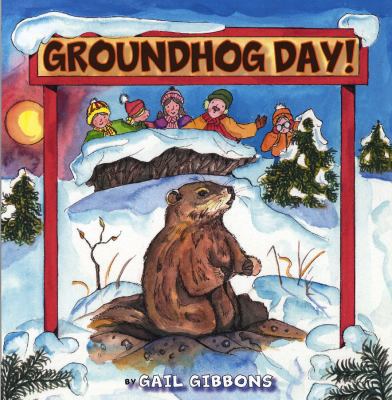 Groundhog Day! B00A2QM01Y Book Cover
