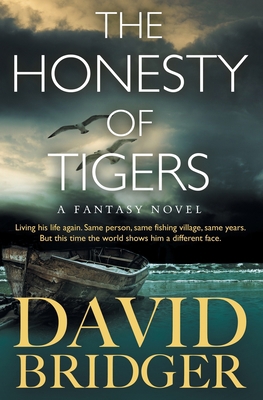 The Honesty of Tigers 1786453649 Book Cover