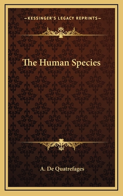 The Human Species 1163431087 Book Cover