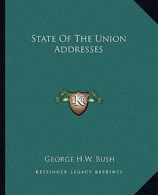 State Of The Union Addresses 1162685425 Book Cover