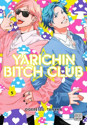 Yarichin Bitch Club, Vol. 5 197473899X Book Cover